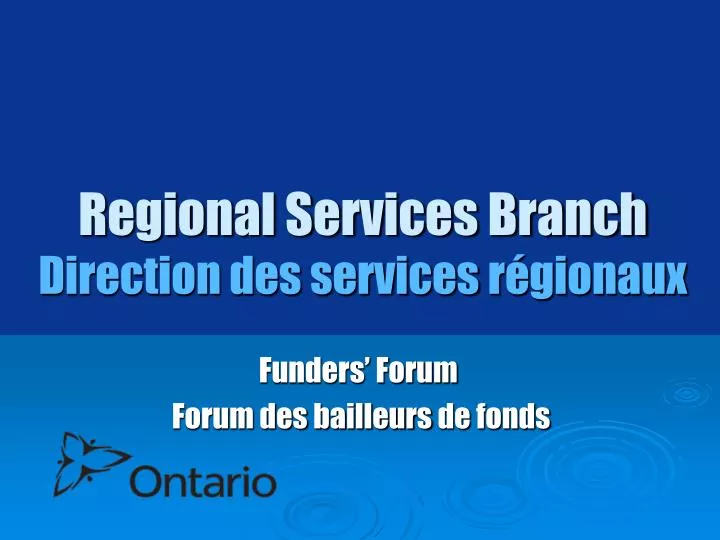 regional services branch direction des services r gionaux