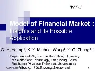 Model of Financial Market : Insights and its Possible Application