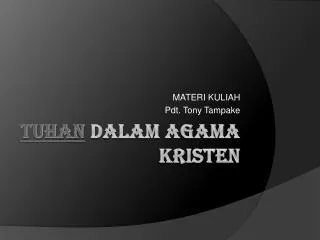 materi kuliah pdt tony tampake