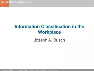 Information Classification in the Workplace