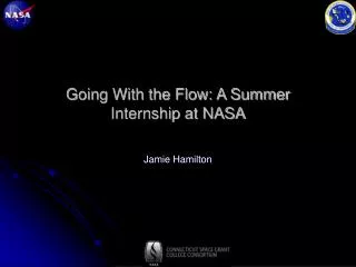 Going With the Flow: A Summer Internship at NASA