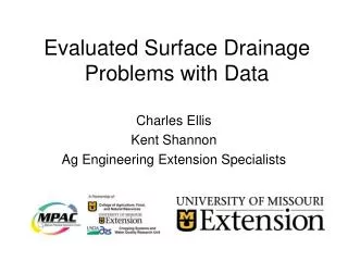 Evaluated Surface Drainage Problems with Data