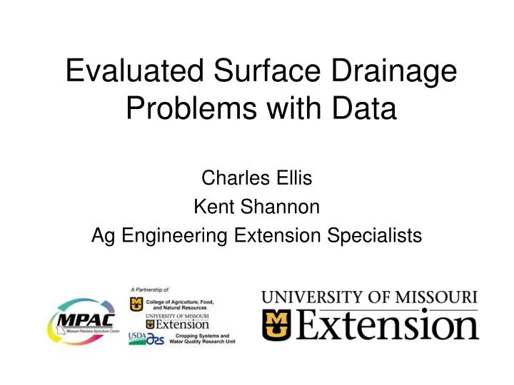 evaluated surface drainage problems with data