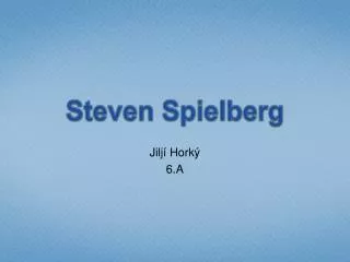 steven spielberg