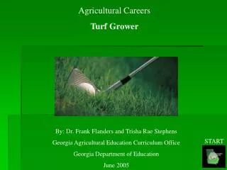 Agricultural Careers Turf Grower