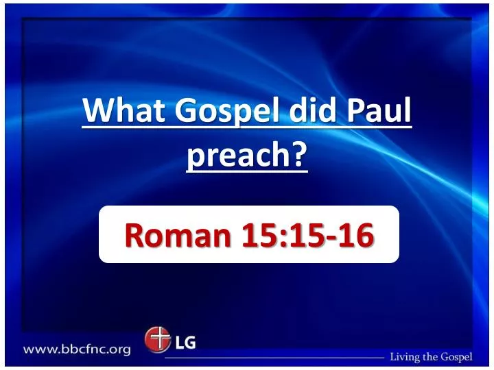 what gospel did paul preach