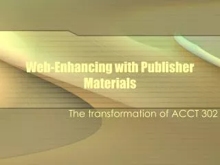 Web-Enhancing with Publisher Materials
