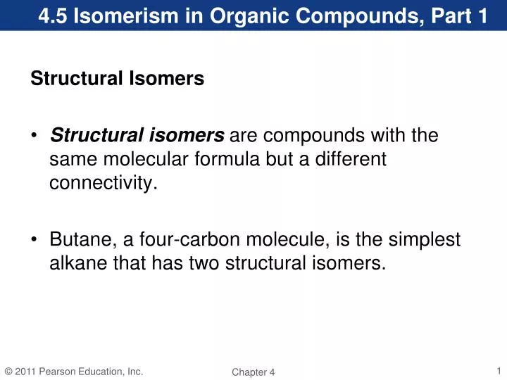 4 5 isomerism in organic compounds part 1
