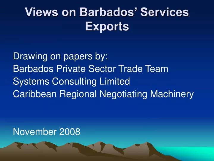 views on barbados services exports