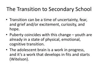 The Transition to Secondary School