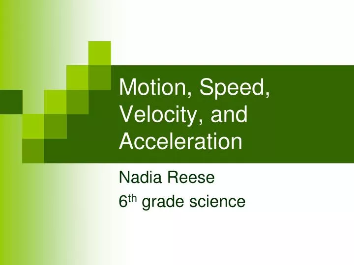 motion speed velocity and acceleration