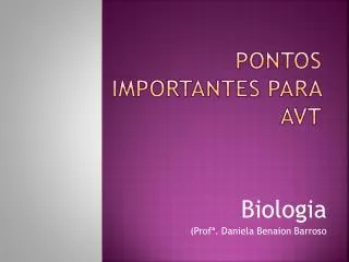 pontos importantes para avt