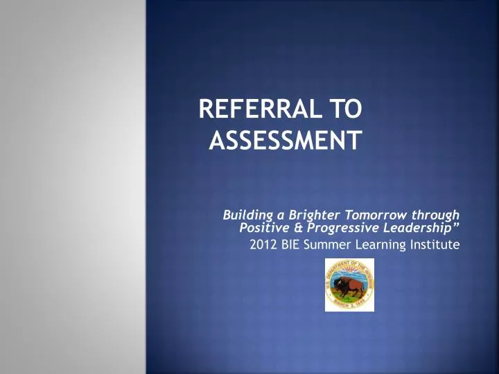 referral to assessment