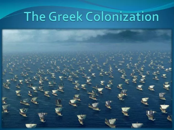 the greek colonization