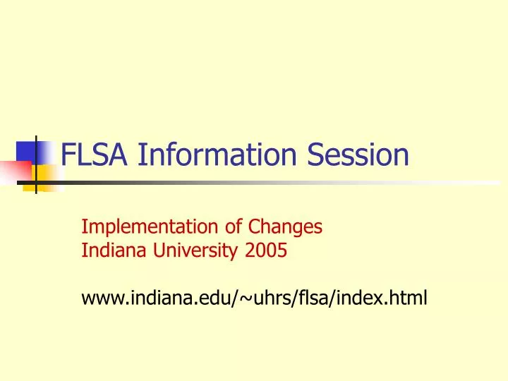 flsa information session