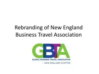 Rebranding of New England Business Travel Association