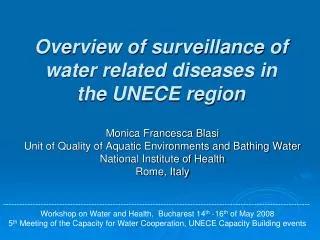 Overview of surveillance of water related diseases in the UNECE region