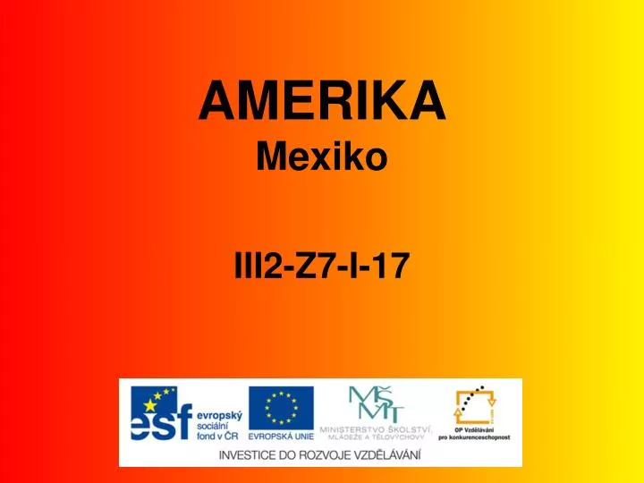 amerika mexiko iii2 z7 i 17