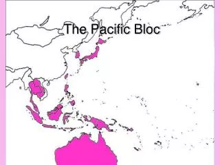 The Pacific Bloc