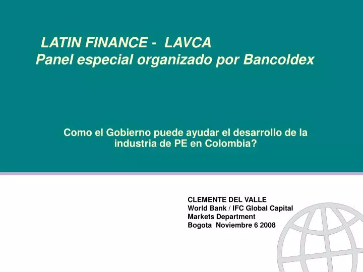 latin finance lavca panel especial organizado por bancoldex