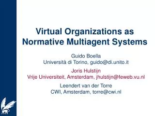 Virtual Organizations as Normative Multiagent Systems