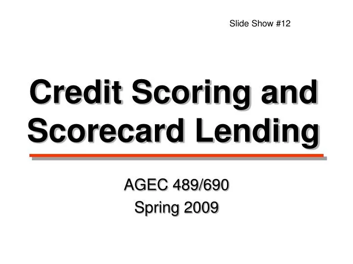 credit scoring and scorecard lending