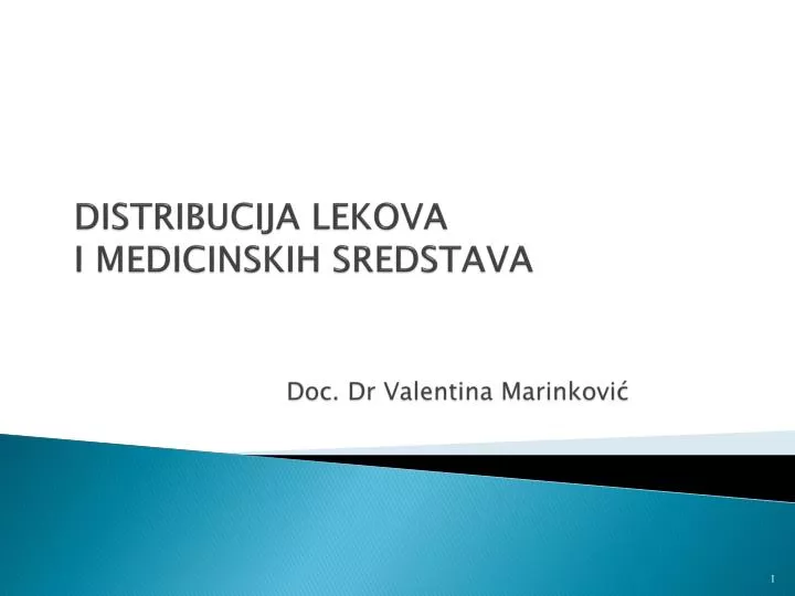 distribucija lekova i medicinskih sredstava doc dr valentina marinkovi