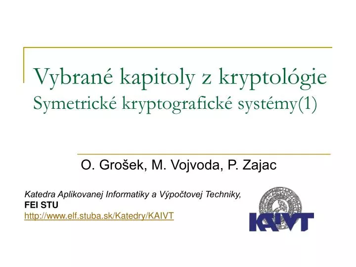 vybran kapitoly z kryptol gie s ymetrick kryptografick syst my 1