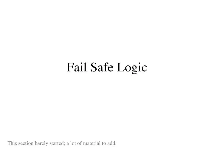 fail safe logic