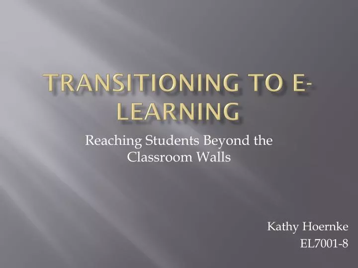 transitioning to e learning