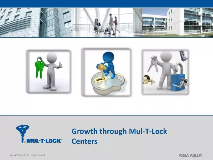 growth through mul t lock centers