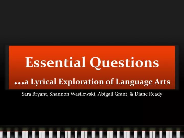essential questions a lyrical exploration of language arts