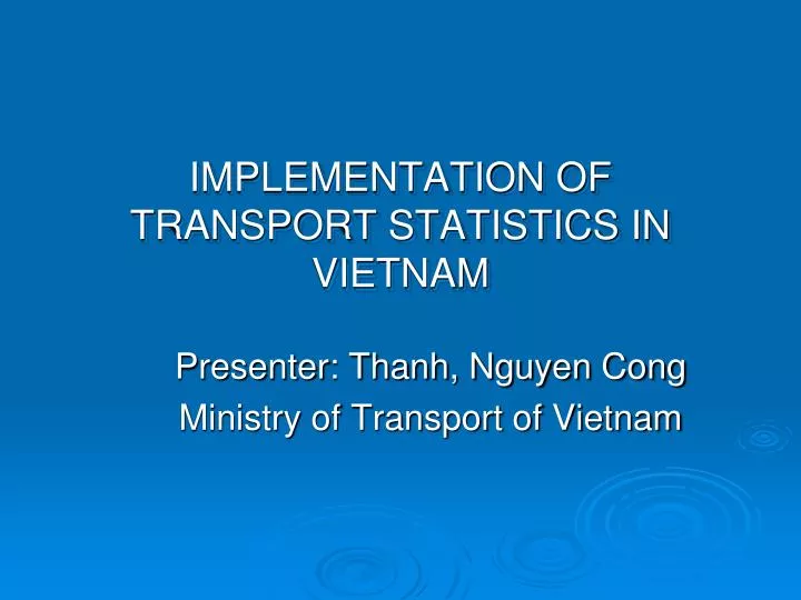 implementation of transport statistics in vietnam