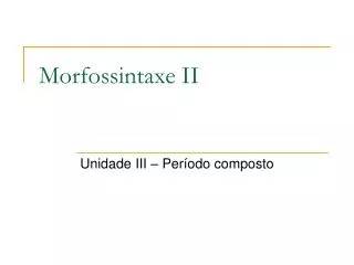 morfossintaxe ii