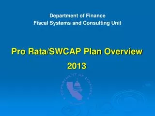 Pro Rata/SWCAP Plan Overview 2013