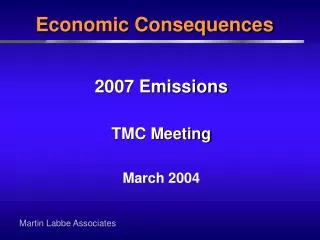 2007 Emissions TMC Meeting March 2004