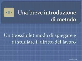 una breve introduzione di metodo