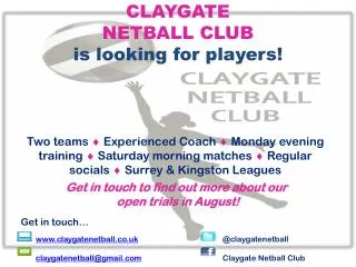 CLAYGATE NETBALL CLUB is looking for players!