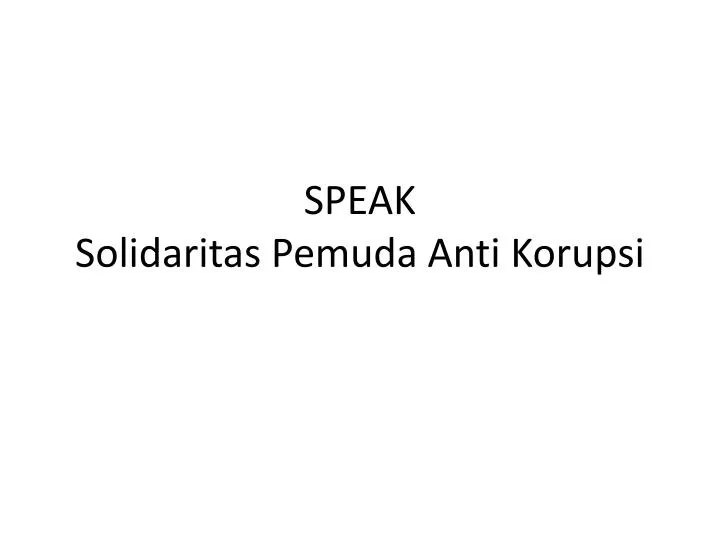 speak solidaritas pemuda anti korupsi