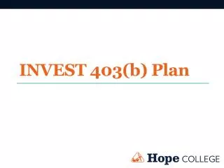 INVEST 403(b) Plan
