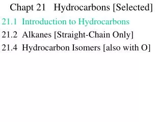Chapt 21 Hydrocarbons [Selected]