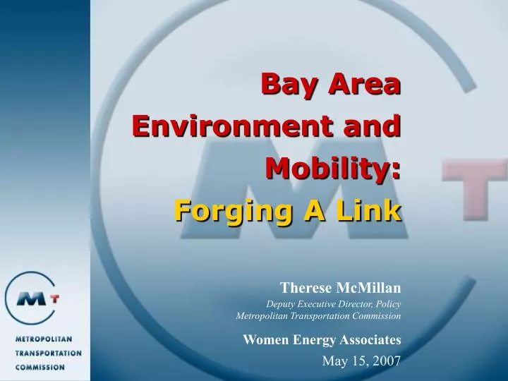 bay area environment and mobility forging a link