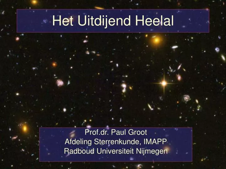 prof dr paul groot afdeling sterrenkunde imapp radboud universiteit nijmegen