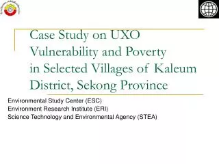 Environmental Study Center (ESC) Environment Research Institute (ERI)