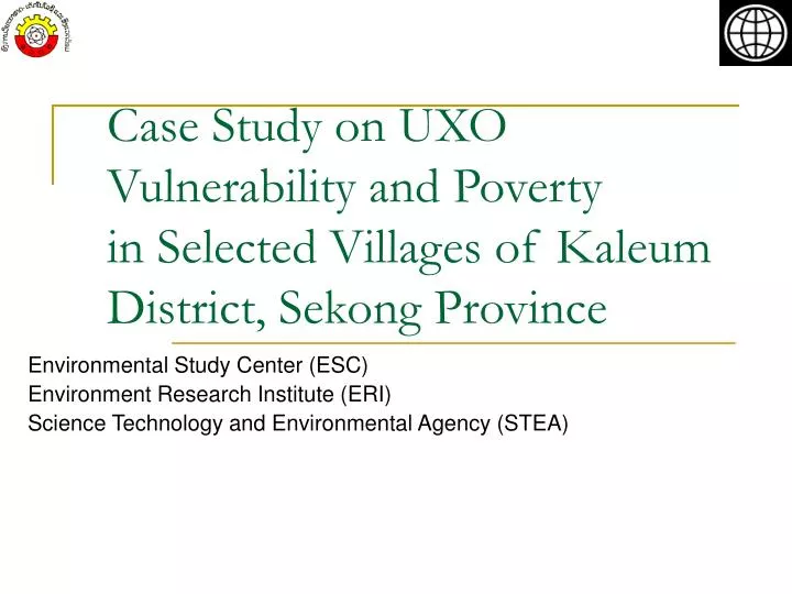 case study on uxo vulnerability and poverty in selected villages of kaleum district sekong province