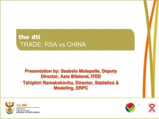 the dti TRADE: RSA vs CHINA