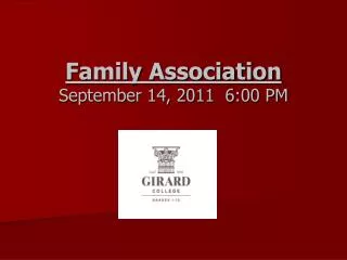 Family Association September 14, 2011 6:00 PM