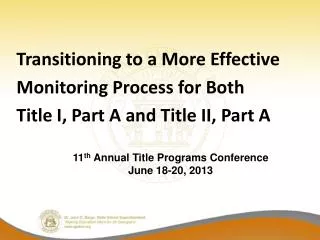 Transitioning to a More Effective Monitoring Process for Both