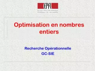 optimisation en nombres entiers