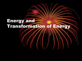 energy and transformation of energy